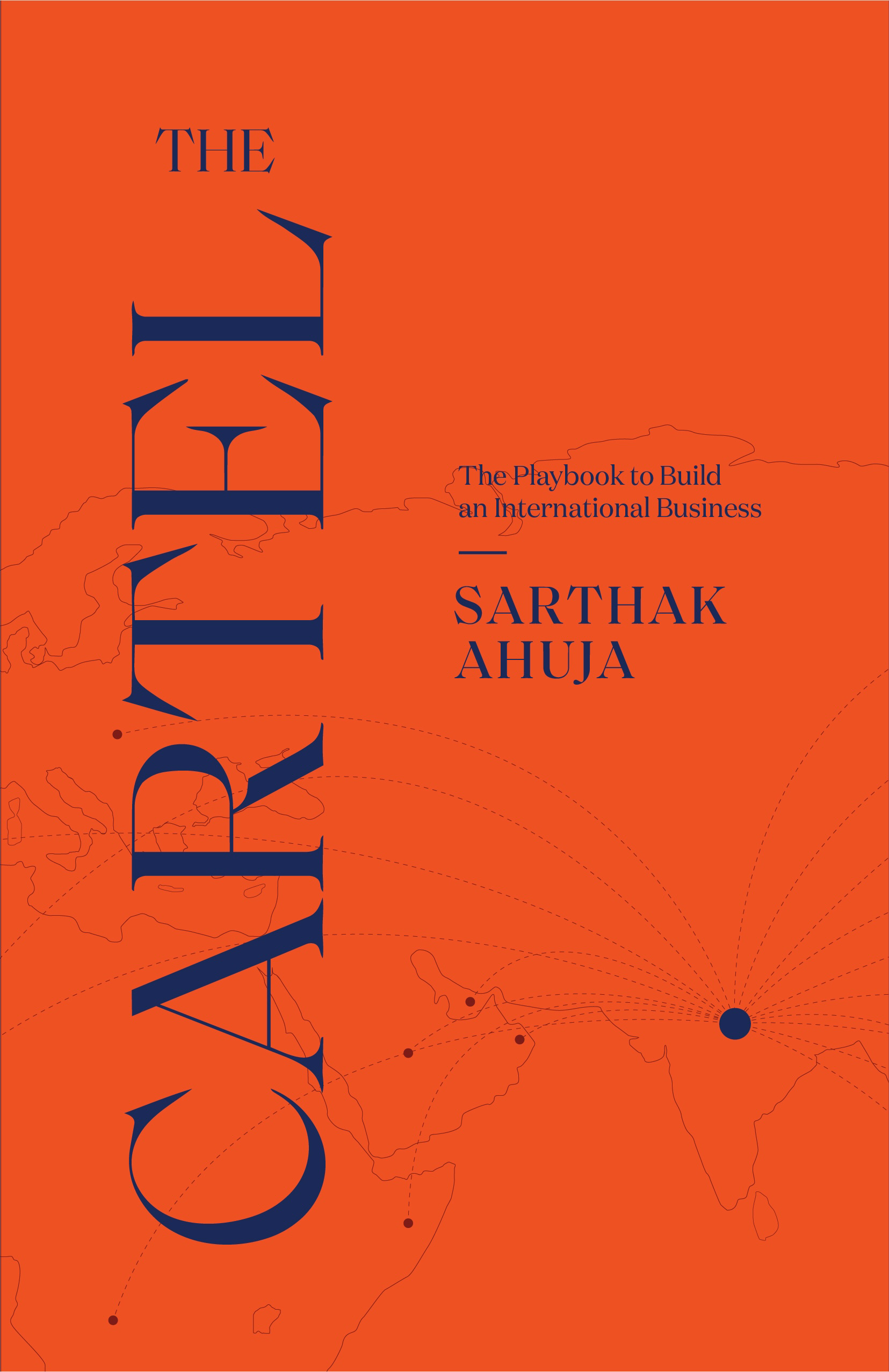 Cover of The Cartel by Sarthak Ahuja
